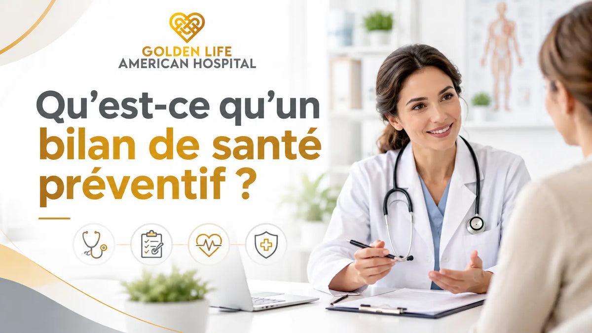 Qu’est-ce qu’un bilan de santé préventif ?