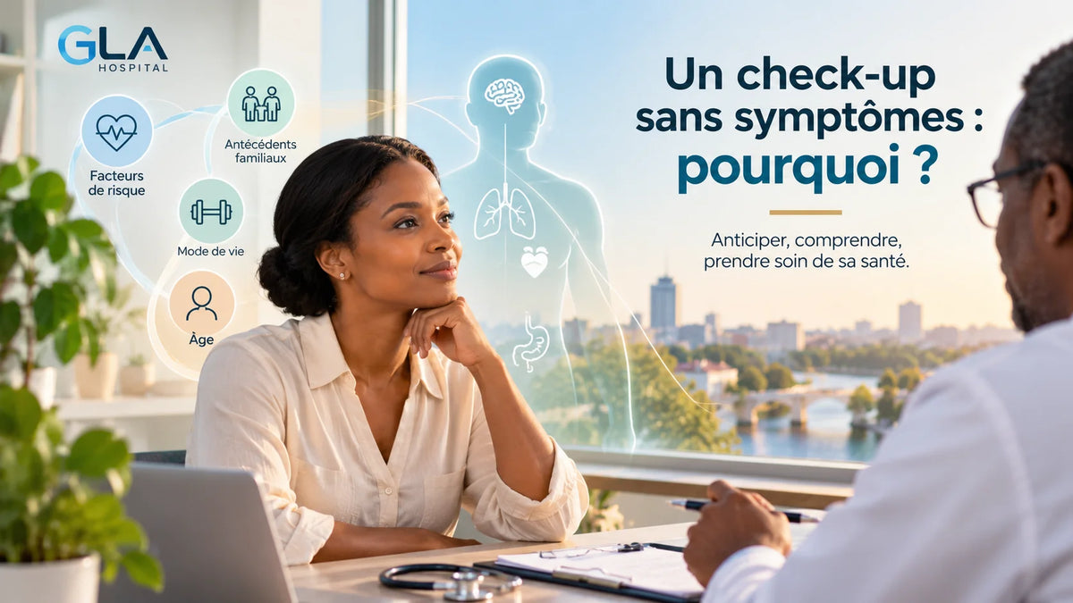 Un check-up sans symptômes : pourquoi ?